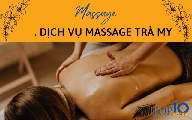 Dịch vụ Massage Trà My