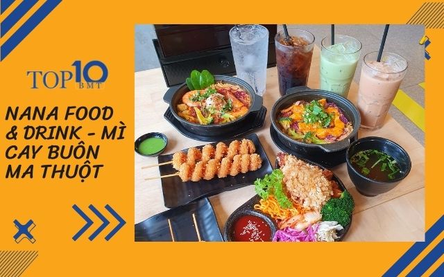 Nana Food & drink - Mì cay Buôn Ma Thuột