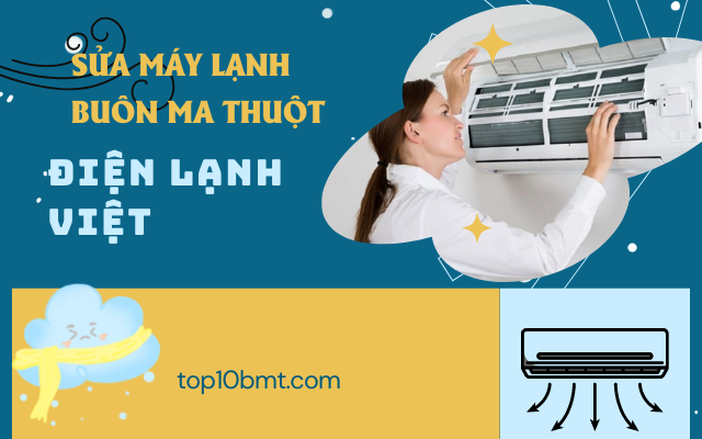 Sửa máy lạnh Buôn Ma Thuột Việt